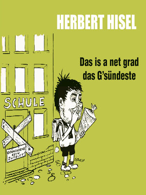 cover image of Das is a net grad das G'sündeste (ungekürzt)